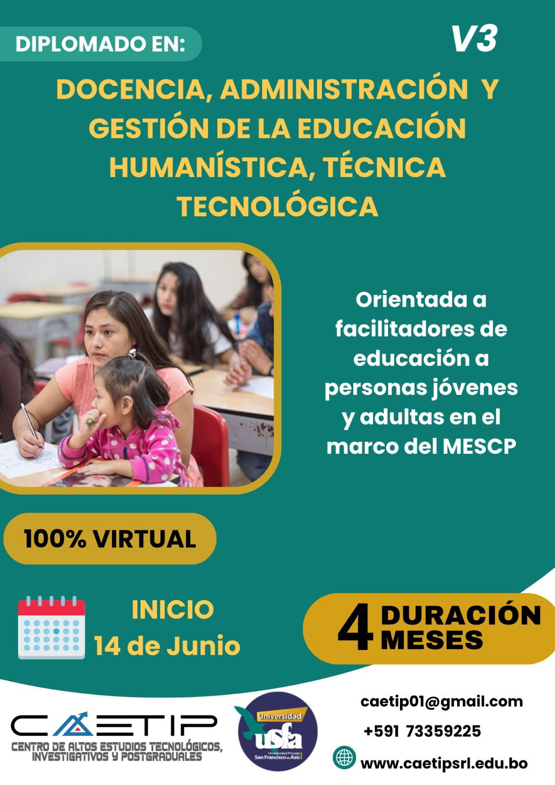 3-V DIPLOMADO EN DOCENCIA, ADMINISTRACIÓN  Y GESTIÓN DE LA EDUCACIÓN HUMANÍSTICA, TÉCNICA TECNOLÓGICA  Orientada a facilitadores de educación a personas jóvenes y adultas en el marco del MESCP